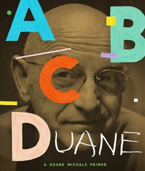 Hardcover Abcduane: A Duane Michals Primer Book