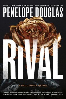 Rival - Book #2 of the Fall Away