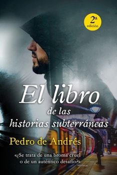 Paperback El libro de las historias subterráneas [Spanish] Book