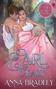 Earl Crazy (Games Earls Play) - Book #4 of the Games Earls Play