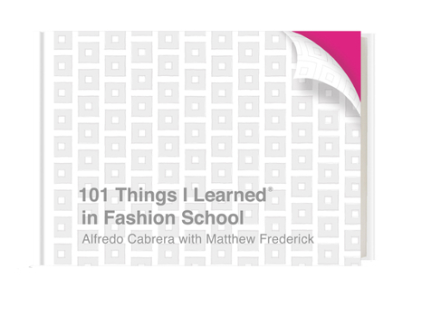 101 Things I Learned ® in Fashion School - Book  of the 101 Things I Learned