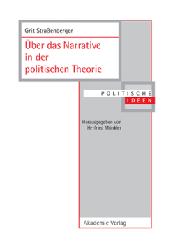 Hardcover Über Das Narrative in Der Politischen Theorie [German] Book