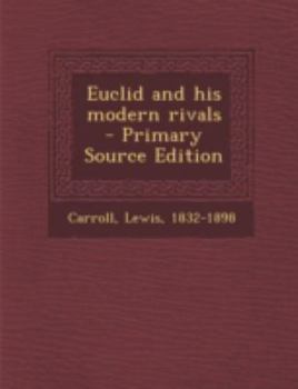 Paperback Euclid and his modern rivals Book
