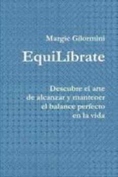 Paperback EquiLibrate [Spanish] Book