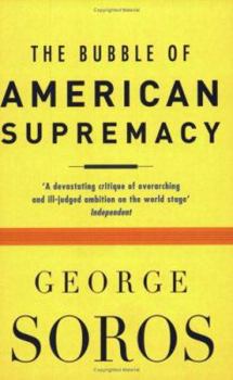 Paperback The Bubble of American Supremacy Book