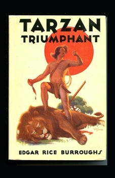 Paperback Tarzan Triumphant (Tarzan #4) Annotated Book