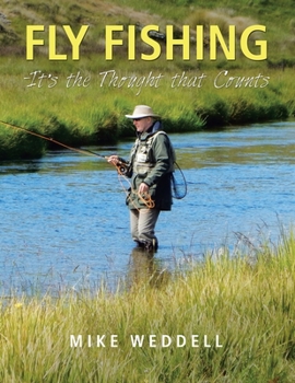 Paperback Fly Fishing -It's the Thought That Counts Book