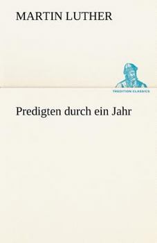 Paperback Predigten Durch Ein Jahr [German] Book