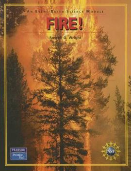 Paperback Prentice Hall Event Based Science Fire! Student Edition 2005c Book