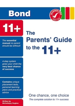 Paperback Bond the Parents' Guide to the 11+ Book