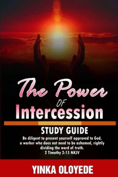 Paperback Study Guide: Power of Intercession: Study Guide Book