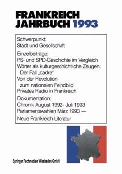 Paperback Frankreich-Jahrbuch 1993: Politik, Wirtschaft, Gesellschaft, Geschichte, Kultur [German] Book