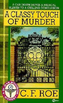 A Classy Touch of Murder (Dr. Jean Montrose Mystery) - Book #3 of the Dr. Jean Montrose