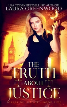 Paperback The Truth About Justice Book