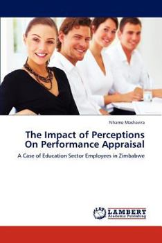 Paperback The Impact of Perceptions on Performance Appraisal Book