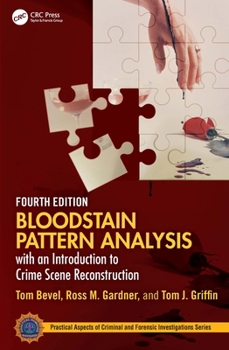 Hardcover Bloodstain Pattern Analysis with an Introduction to Crime Scene Reconstruction Book