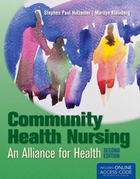 Paperback Community Health Nursing: Alliance for Health Book