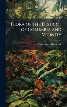 Hardcover Flora of the District of Columbia and Vicinity Book