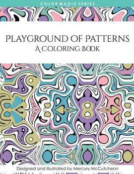 Paperback Playground of Patterns: A Magical Mandala Expansion Pack Book