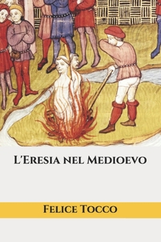 Paperback L'Eresia nel Medioevo [Italian] Book