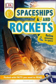 Paperback DK Readers L2: Spaceships and Rockets: Relive Missions to Space Book