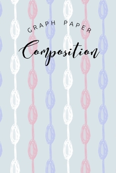 Graph Paper Composition: Graph Paper 6" x 9" Party Quad Ruled 4x4,Grid Paper for school student,office,kids Notebooks