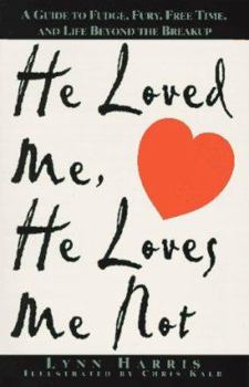Paperback He Loved Me, He Loves Not Book