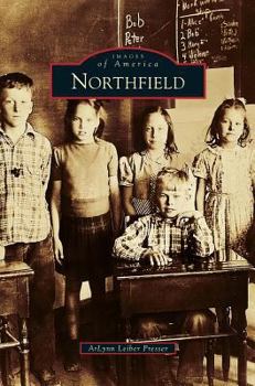 Northfield (Images of America: Illinois) - Book  of the Images of America: Illinois