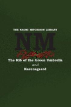 Paperback The Rib of the Green Umbrella and Karensgaard Book