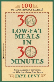 Paperback 30 Low-Fat Meals in 30 Minutes Book