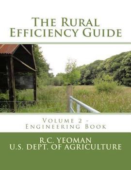 Paperback The Rural Efficiency Guide: Volume 2 - Engineering Book