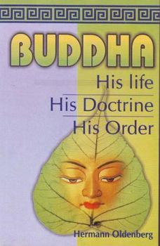 Paperback Buddha: His Life His Doctrine His Order Book