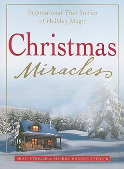 Paperback Christmas Miracles: Inspirational True Stories of Holiday Magic Book