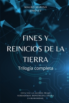 Paperback Fines y reinicios de la Tierra: Trilogía completa [Spanish] Book