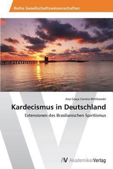Paperback Kardecismus in Deutschland [German] Book
