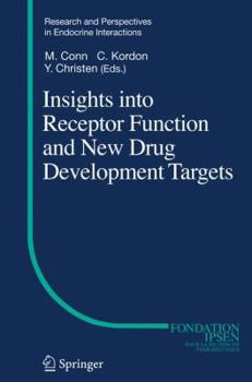 Hardcover Insights Into Receptor Function and New Drug Development Targets Book