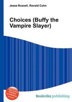 Paperback Choices (Buffy the Vampire Slayer) Book
