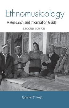 Hardcover Ethnomusicology: A Research and Information Guide Book