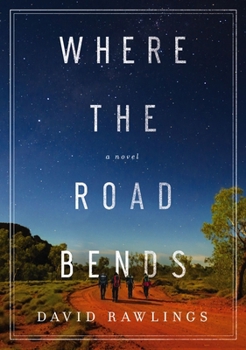 Hardcover Where the Road Bends Book