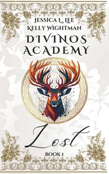 Divinos Academy: Lost: Book 1 B0CKGX3TH2 Book Cover