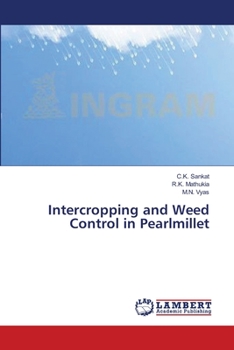 Paperback Intercropping and Weed Control in Pearlmillet Book