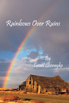 Paperback Rainbow Over Ruins Book
