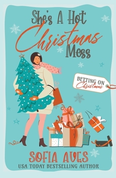 Paperback She's A Hot Christmas Mess Book