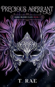 Precious Aberrant: Dark Blood Clan