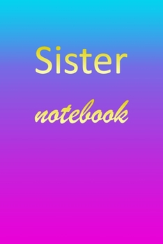 Paperback Sister: Blank Notebook - Wide Ruled Lined Paper Notepad - Writing Pad Practice Journal - Custom Personalized First Name Initia Book