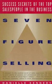 Mass Market Paperback Seven Figure Selling: Success Secrets of the Top Salespeople in the Business Book