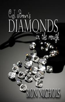 Paperback C.J. Brown's Diamonds in the Rough Book