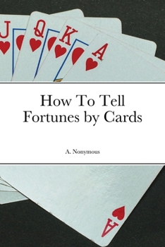 Paperback How To Tell Fortunes by Cards Book