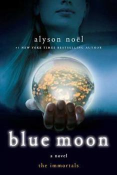Blue Moon - Book #2 of the Immortals