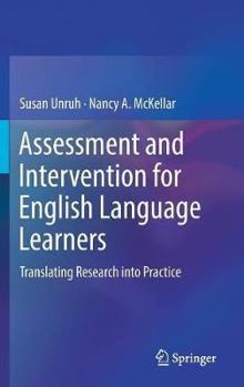 Hardcover Assessment and Intervention for English Language Learners: Translating Research Into Practice Book